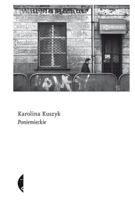 Poniemieckie_ok_Karolina Kuszyk