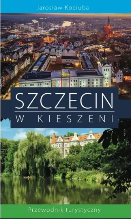 Szczecin w kieszeni Rarosław Kociuba